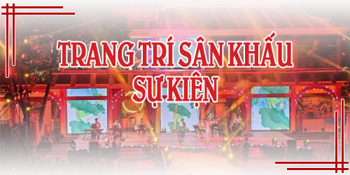 Trang Trí Sân Khấu Sự Kiện