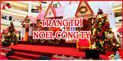 Trang Trí Noel Công Ty