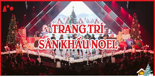 Trang Trí Sân Khấu Noel