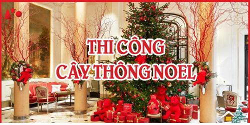 Thi Công Cây Thông Noel