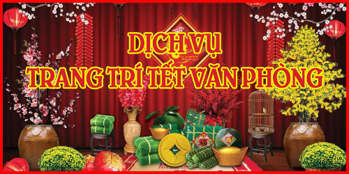 Dịch Vụ Trang Trí Tết Văn Phòng