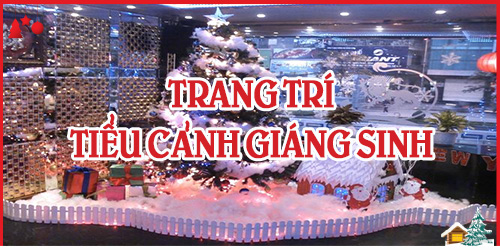 Trang Trí Tiểu Cảnh Giáng Sinh